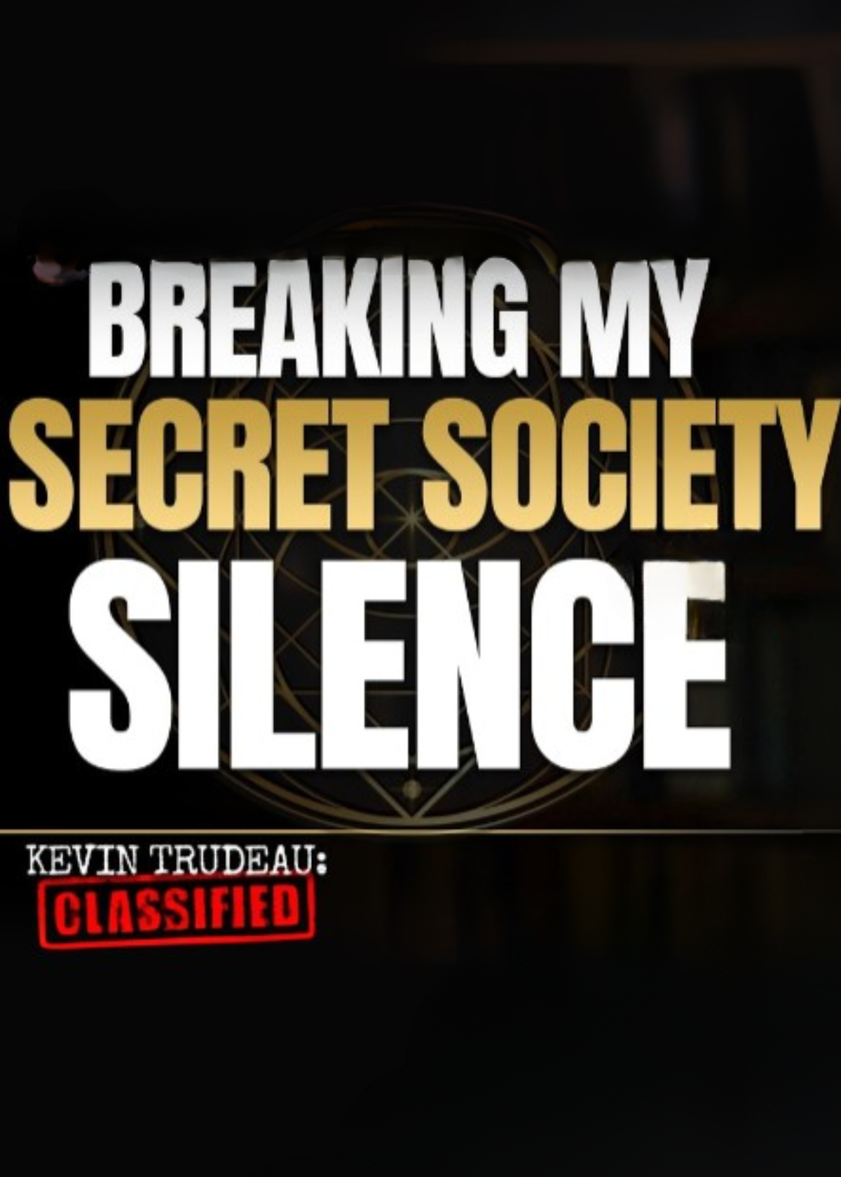 Breaking My Secret Society Silence